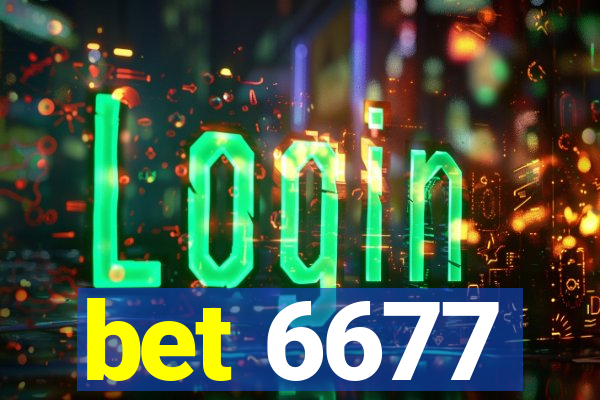 bet 6677